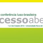 3ª Conferência Luso-Brasileira sobre Acesso Aberto realiza-se em Lisboa a 1 e 2 de Outubro de 2012