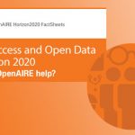 OpenAIRE publicou conjunto de folhetos com dicas práticas sobre o Acesso Aberto e Dados Abertos no Horizonte 2020