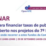 WEBINAR OpenAIRE sobre os apoios para financiar taxas de publicação em Acesso Aberto nos projetos do 7º PQ