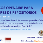 Webinar sobre Serviços OpenAIRE para Gestores de Repositórios (2 de maio de 2018)