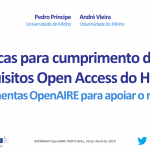 Conteúdos Webinar – Dicas para cumprimento dos Requisitos OA do H2020 e Ferramentas OpenAIRE para apoiar o reporting