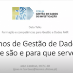 Data Talks: uma iniciativa do Grupo de Trabalho Formação e competências para a Gestão e Dados FAIR