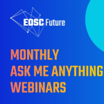 “Ask me anything”: sessões de esclarecimento sobre o que podemos encontrar na plataforma EOSC