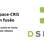 Comunidade de liderança do DSpace anuncia a aprovação da fusão entre DSpace e DSpace-CRIS