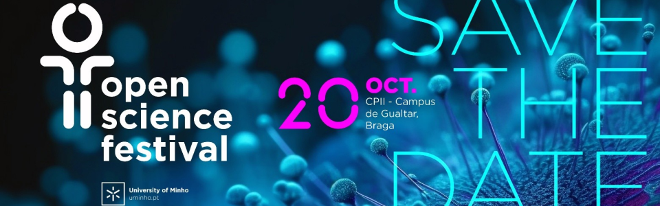 Universidade do Minho prepara o “Open Science Festival 2026”