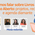 Vamos falar sobre Livros em Acesso Aberto: projetos, recursos e agenda diamante